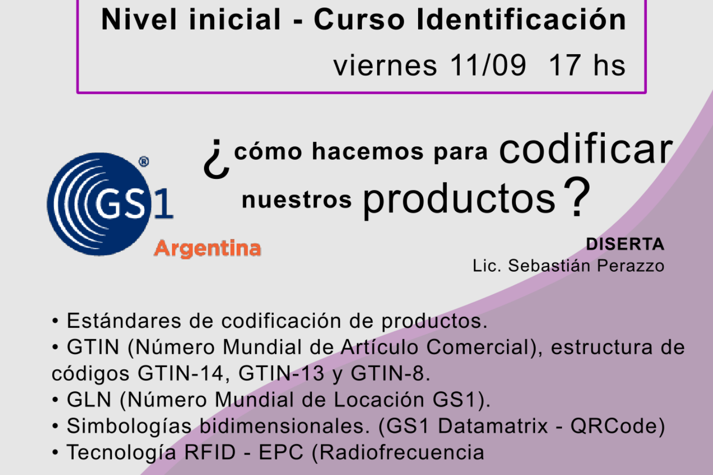 Nivel Inicial - Curso Identificación  ¿Cómo hacemos para codificar nuestros productos?