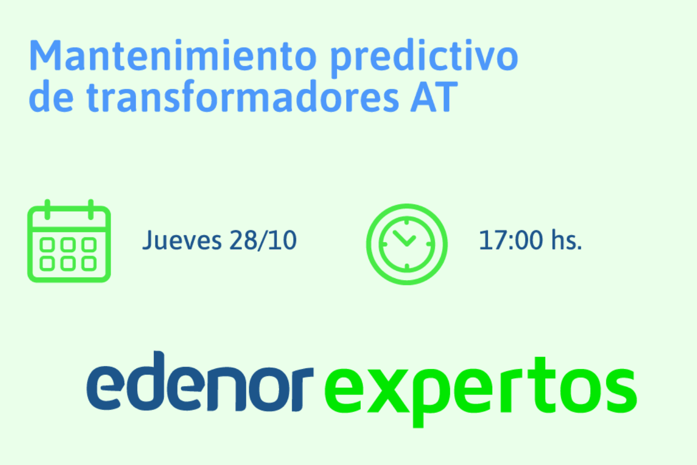 Charla con expertos de Edenor: Mantenimiento predictivo de transformadores AT