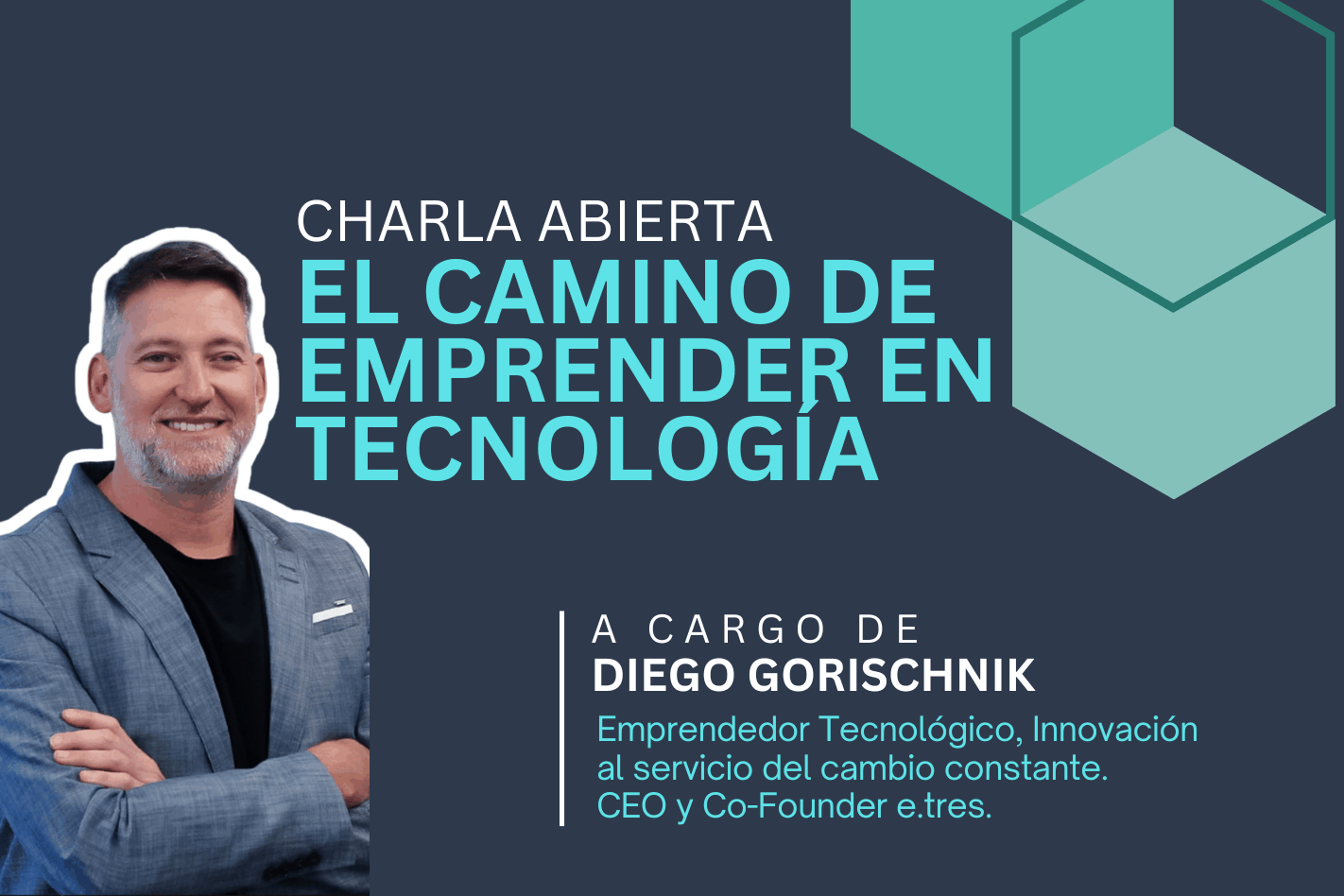 Charla Abierta: El camino de emprender en tecnología